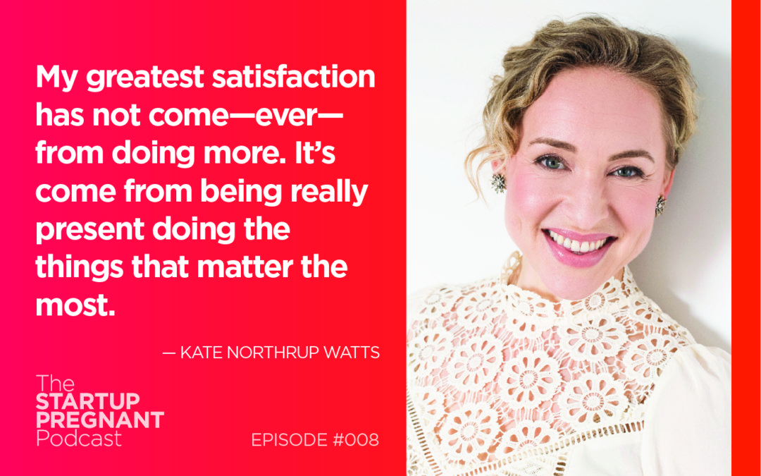 Achieve More by Doing Less — Episode #008 With Kate Northrup of the Origin Collective 
