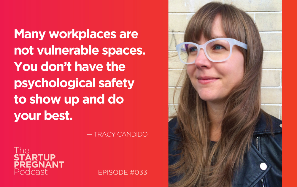 Revolutionizing Parental Leave with a Workplace Advocate — Episode #033 With Tracy Candido and Karina Mangu-Ward