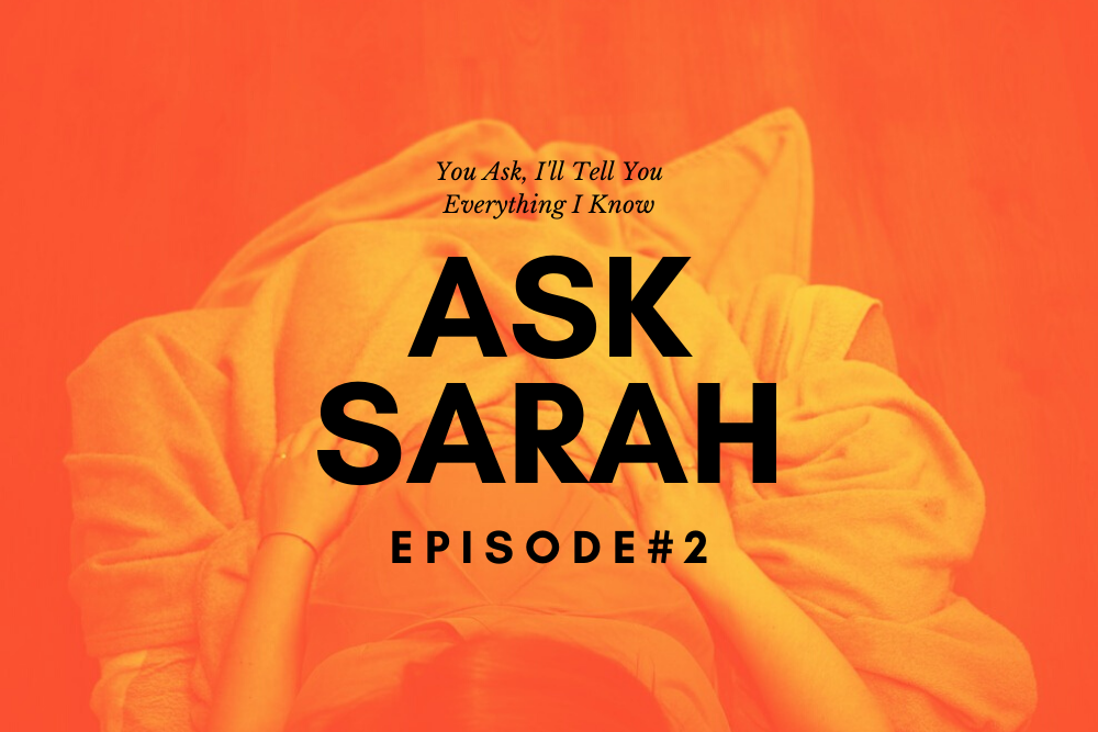 ASK SARAH #2: Do You Want More Children?